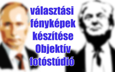 Választási fotók készítése, 90%-kal több esélyed van, ha itt csináltatod!